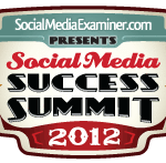 Social Media Success Summit 2012