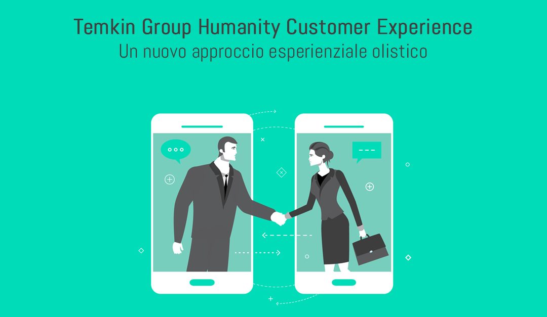 Temkin Group: Humanity Customer Experience