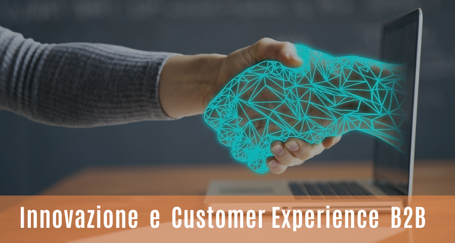 20 Esempi di Innovazione della Customer Experience B2B
