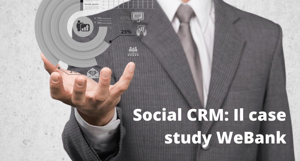 Social CRM in Italia: WeBank