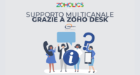 Fornisci un supporto multicanale ai tuoi clienti tramite la nuovissima piattaforma Zoho Desk