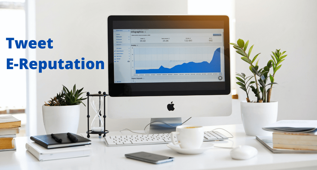 Tweet e-reputation