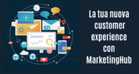 MarketingHub: la nuova customer experience in una piattaforma all in one