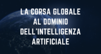 IA: La Corsa Globale al Dominio dell’Intelligenza Artificiale
